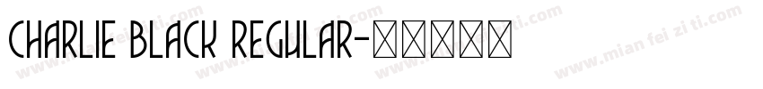 Charlie Black Regular字体转换
